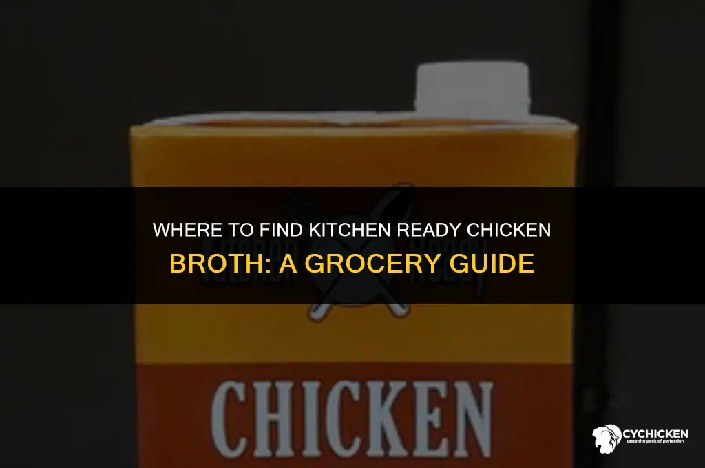 which grocery store sells kitchen ready brand of chicken broth