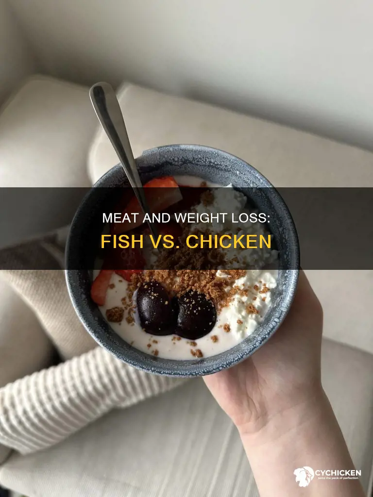 which is better for weight loss fish or chicken