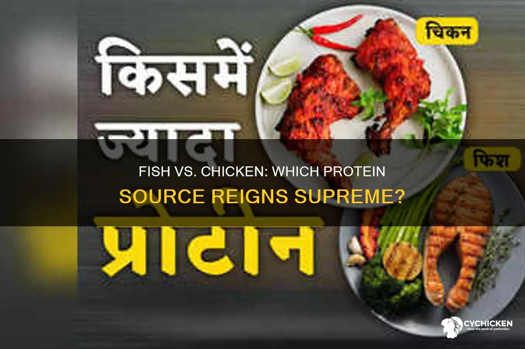 which is higher in protein fish or chicken