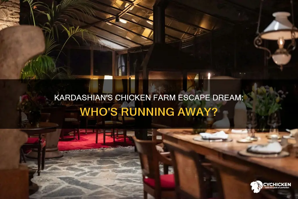 which kardashian wants to run off to a chicken farm