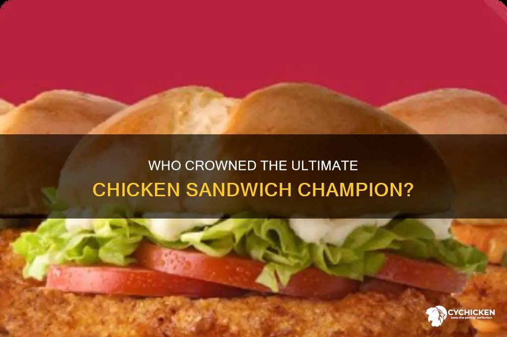 who decided best chicken sandwich