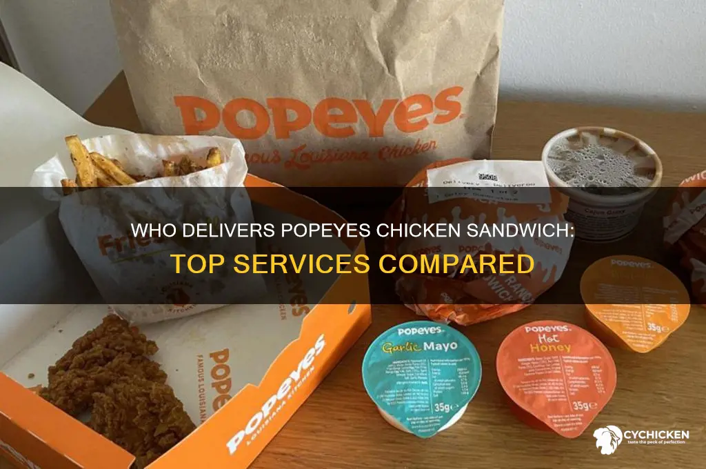 who delivers popeyes chicken sandwich
