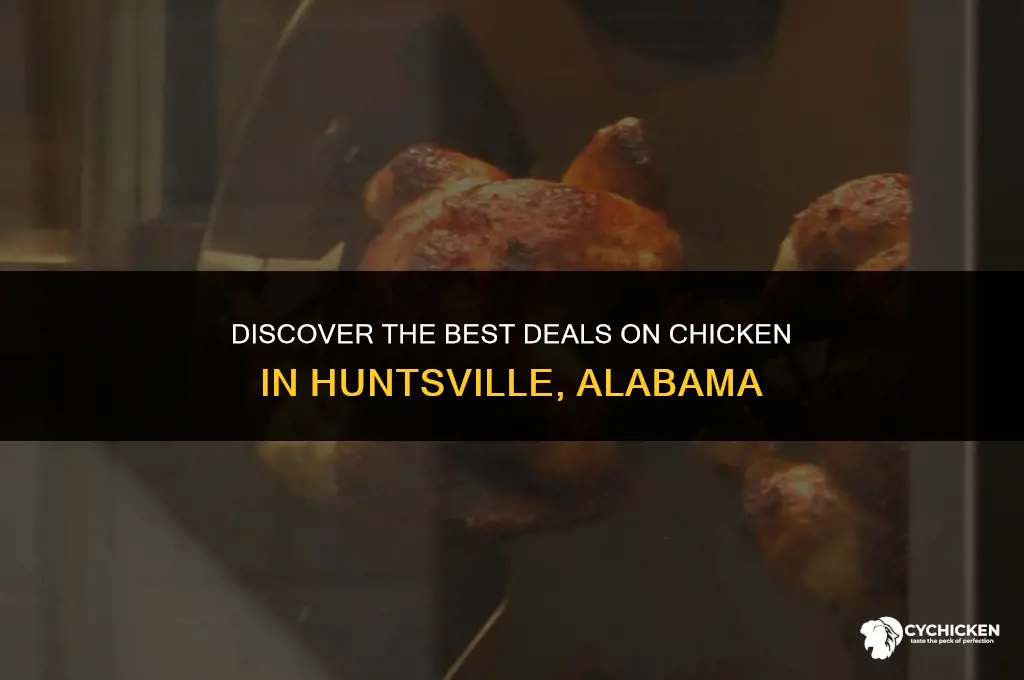 who has bags of chicken on sale in huntsville alabama