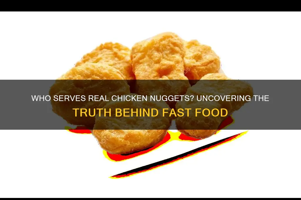 who has real chicken nuggets