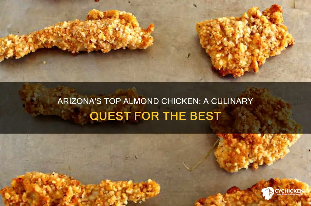 who has the best almond chicken in arizona