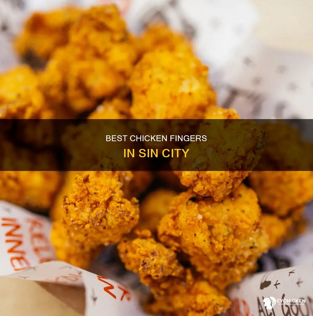 who has the best chicken fingers in las vegas