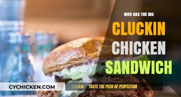 Who Serves the Biggest, Juiciest Cluckin' Chicken Sandwich?