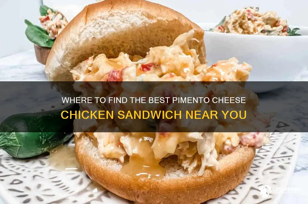 who has the pimento cheese chicken sandwich