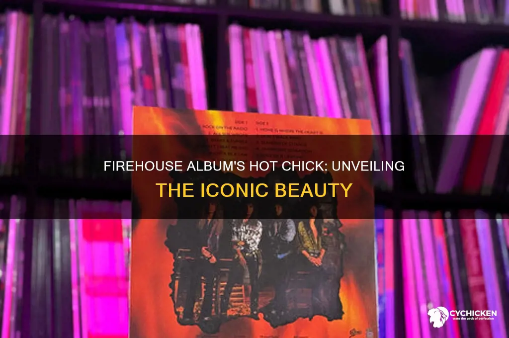 who is hte hot chick from firehouse album