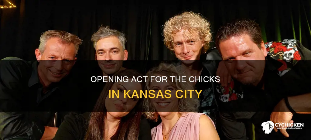 who is opening for the chicks in kansas city