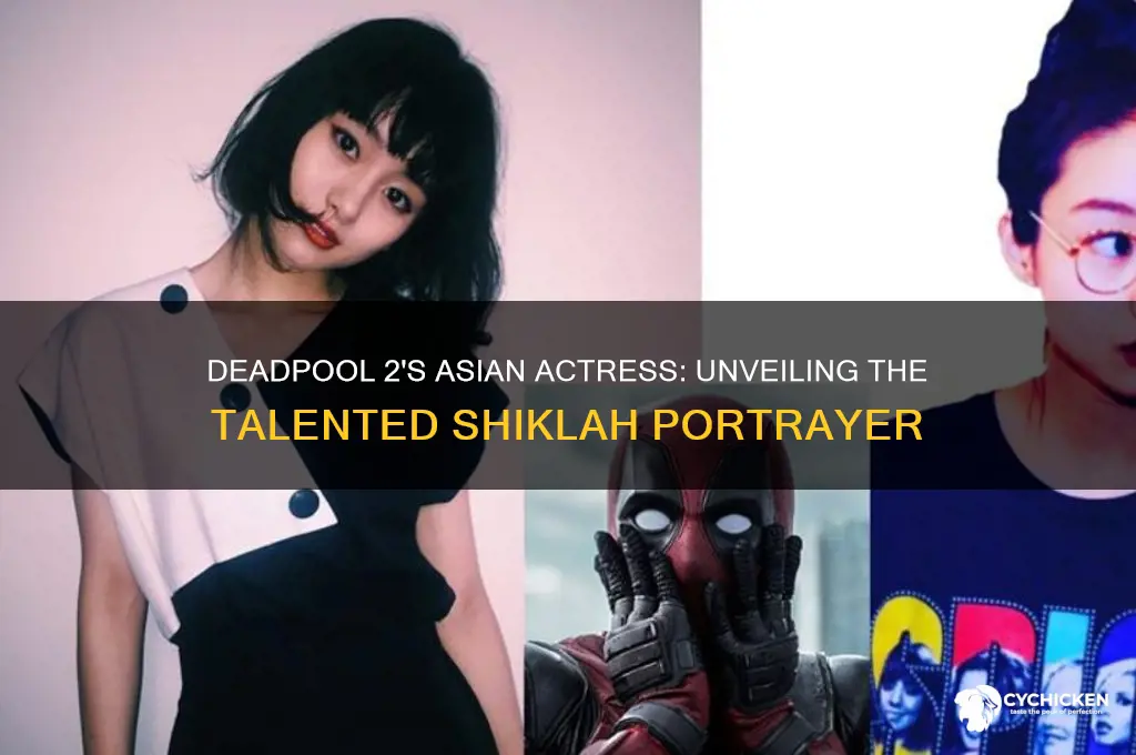 who is the asian chick in deadpool 2