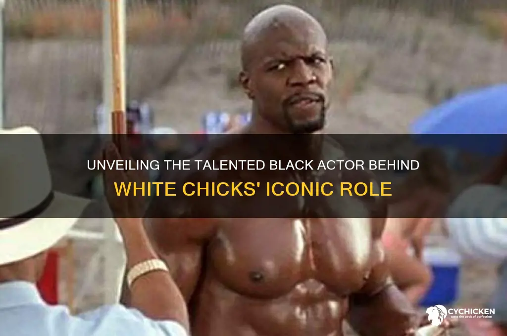 who is the black actor in white chicks