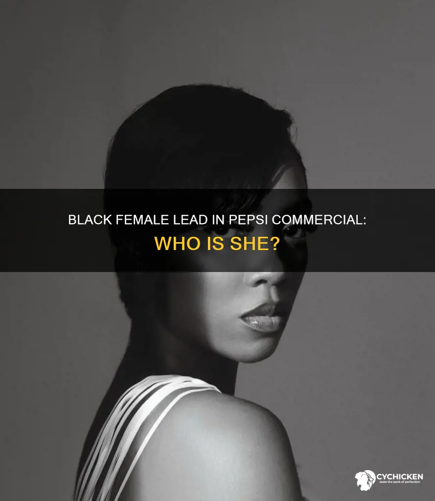 who is the black chick in the pepsi commercial