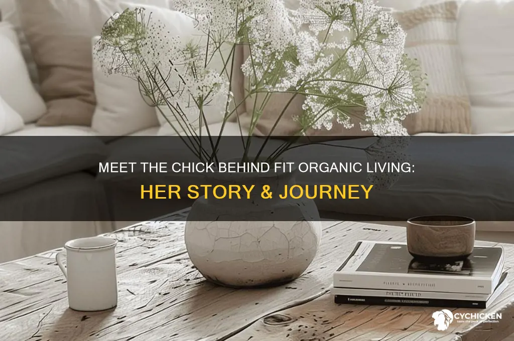 who is the chick from fit organic living