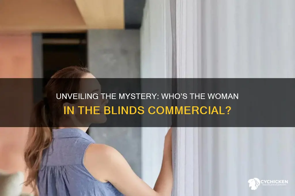 who is the chick in the blinds commercial