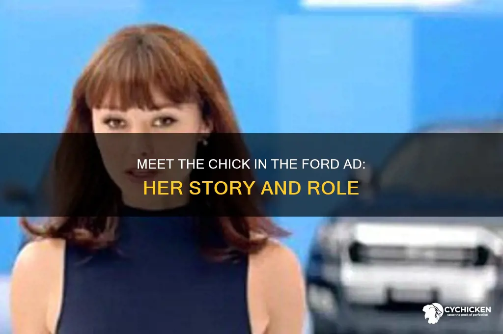 who is the chick in the ford ad