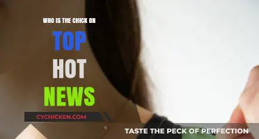 Unveiling the Mystery: Who is the Chick on Top Hot News?