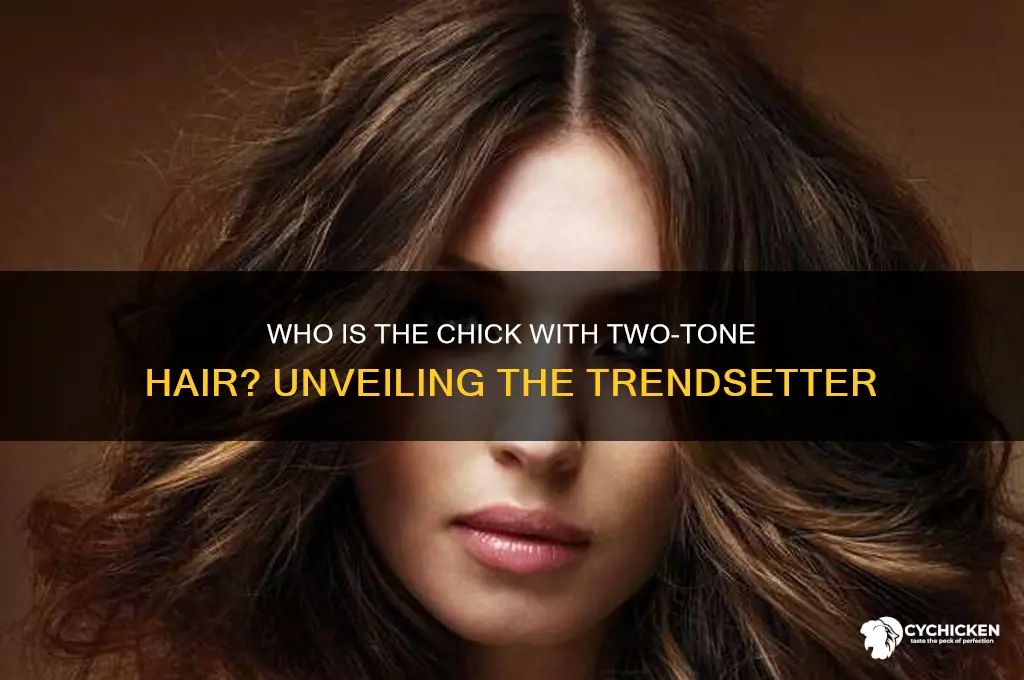 who is the chick with two tone hair