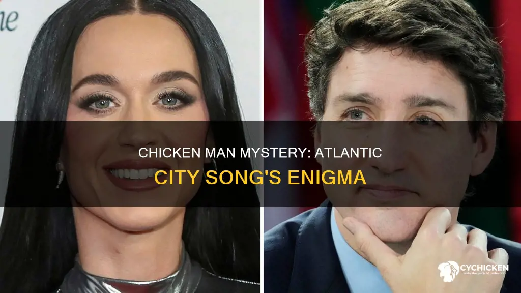 who is the chicken man in atlantic city song