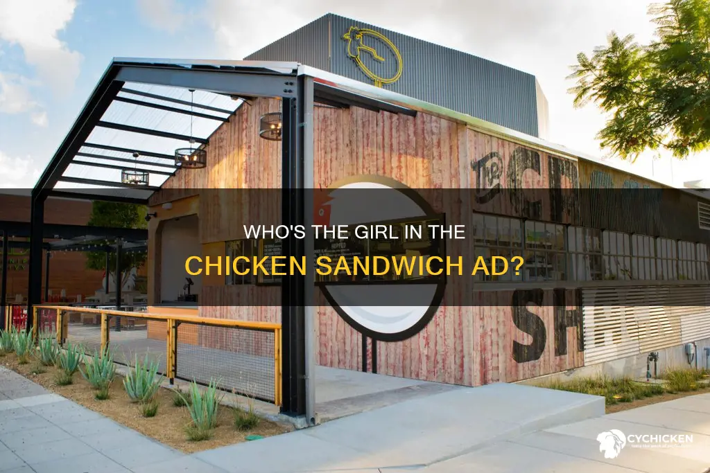 who is the girl in the chicken sandeich commercial