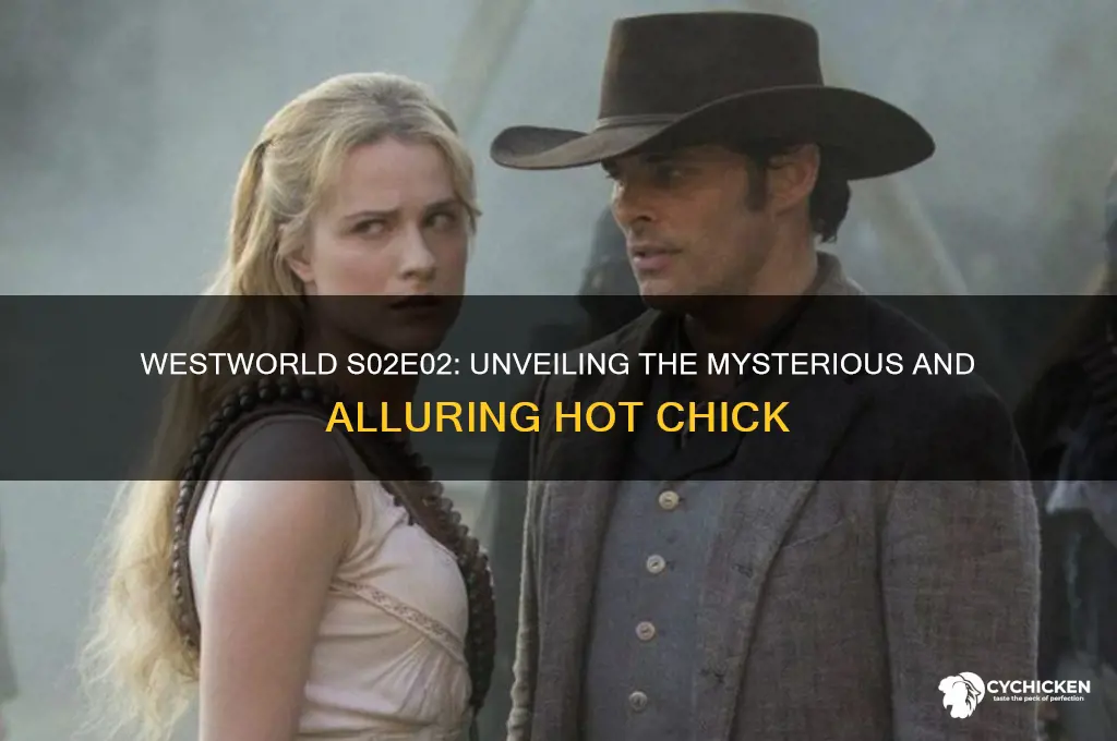 who is the hot chick in westworld s02e02