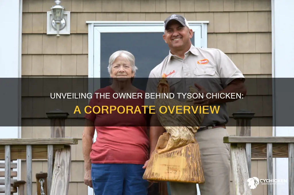 who is the owner of tyson chicken