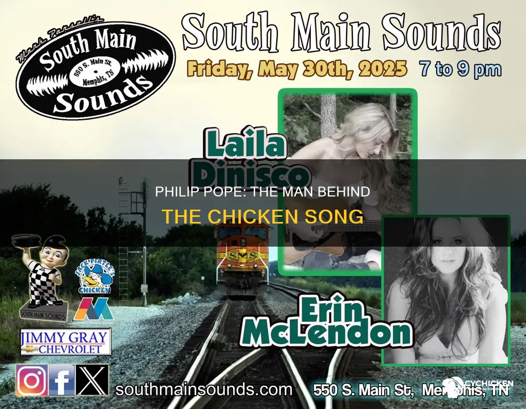 who is the writer of the chicken song philip pope