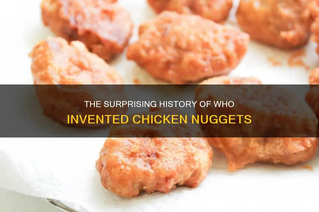 who made chicken nuggets
