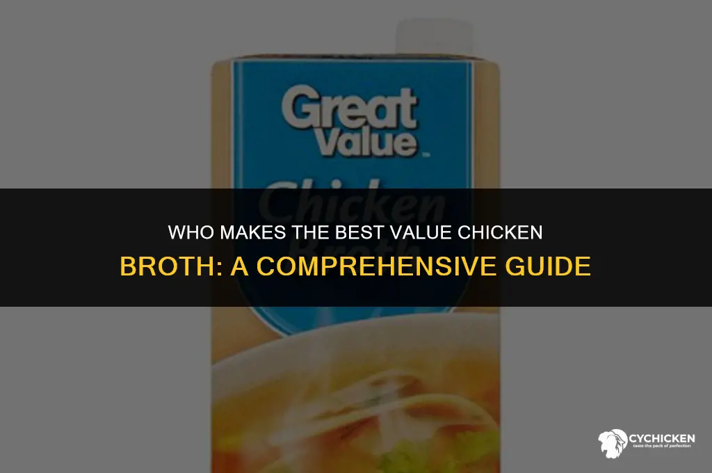 who makes great value chicken broth