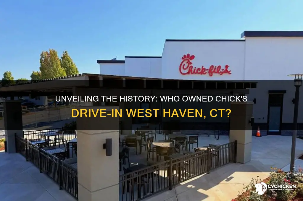 who owned chicks drive in west haven ct