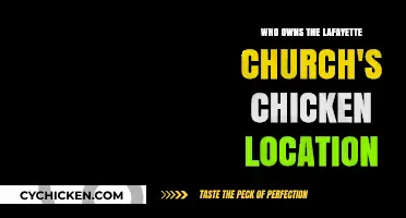 Who Owns the Lafayette Church's Chicken Location? Uncovering the Truth