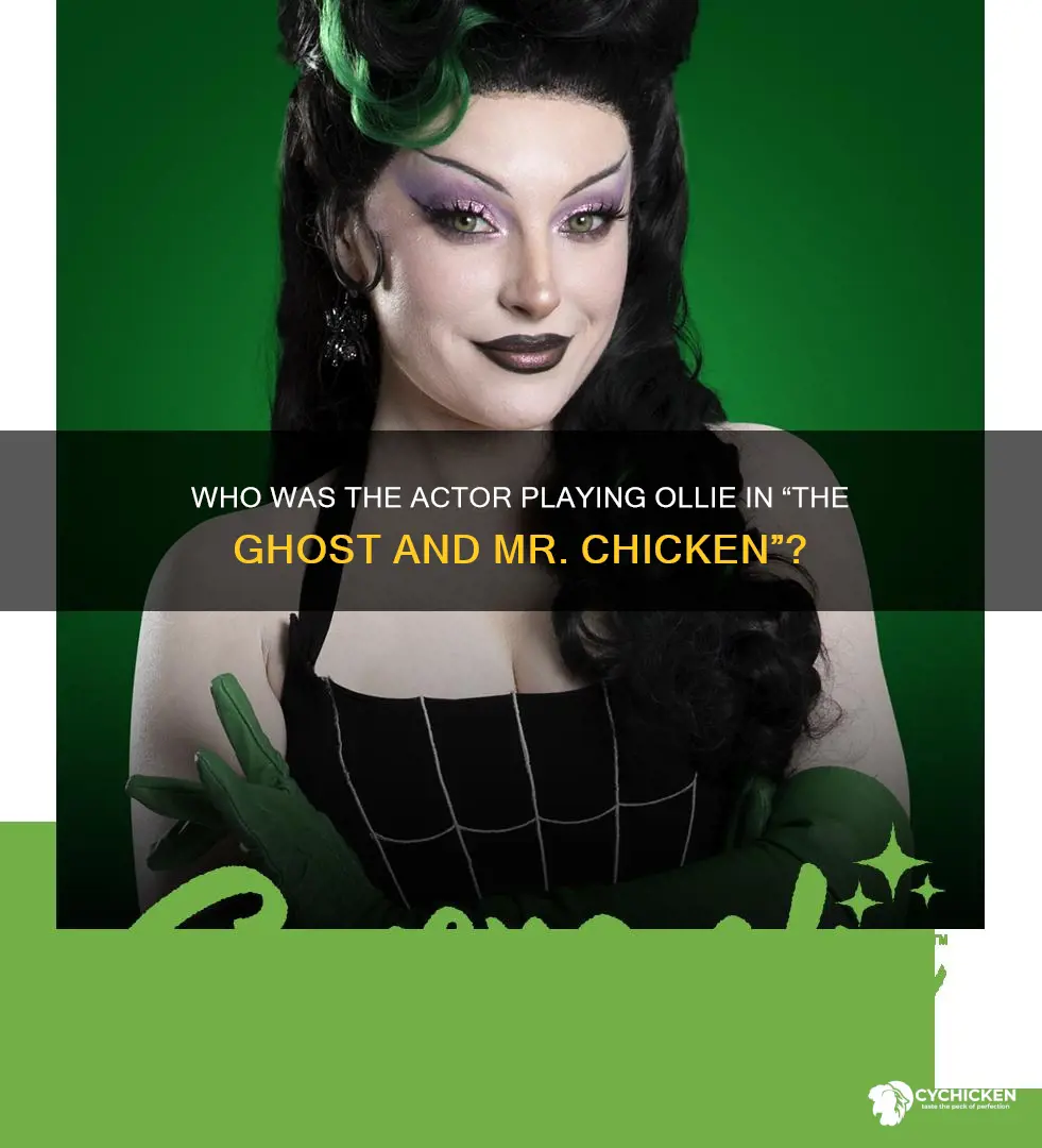 who played ollie in the ghost and mr chicken