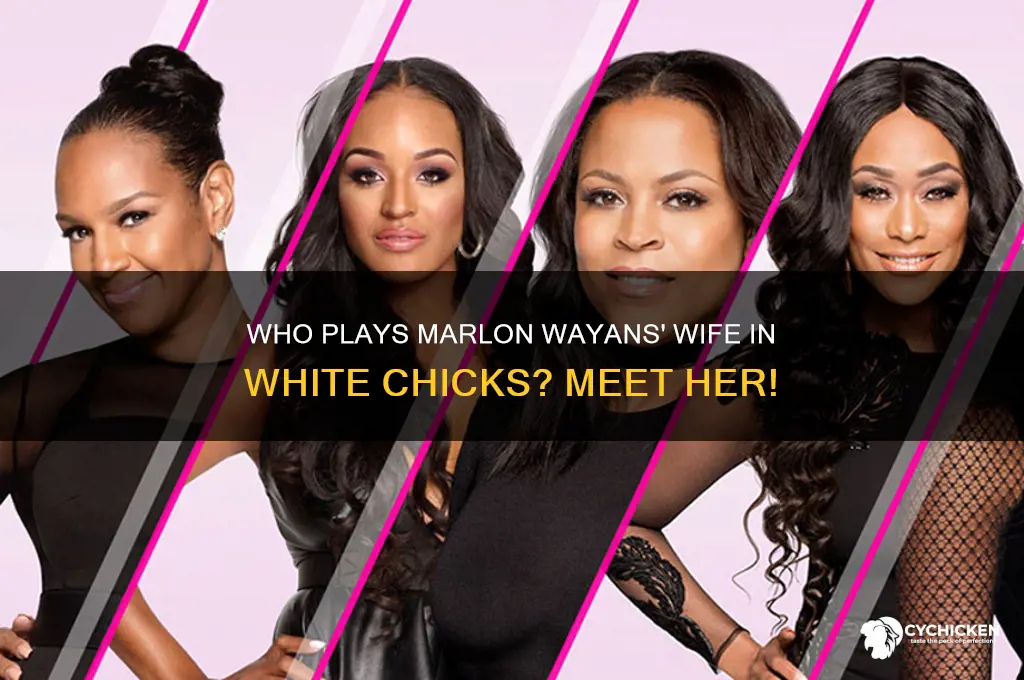 who plays marlon wayans wife in white chicks