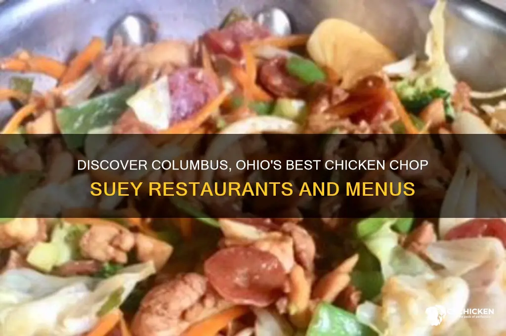 who sells chicken chop suey in columbus ohio