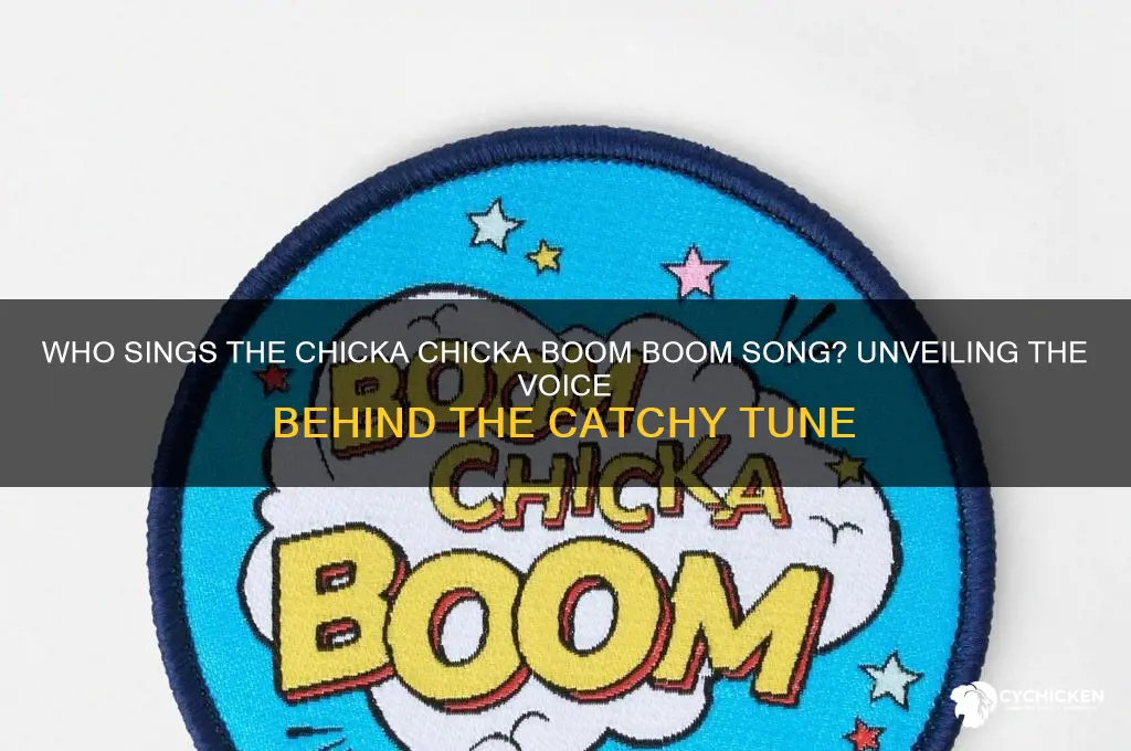 who sings the chicka chicka boom boom song