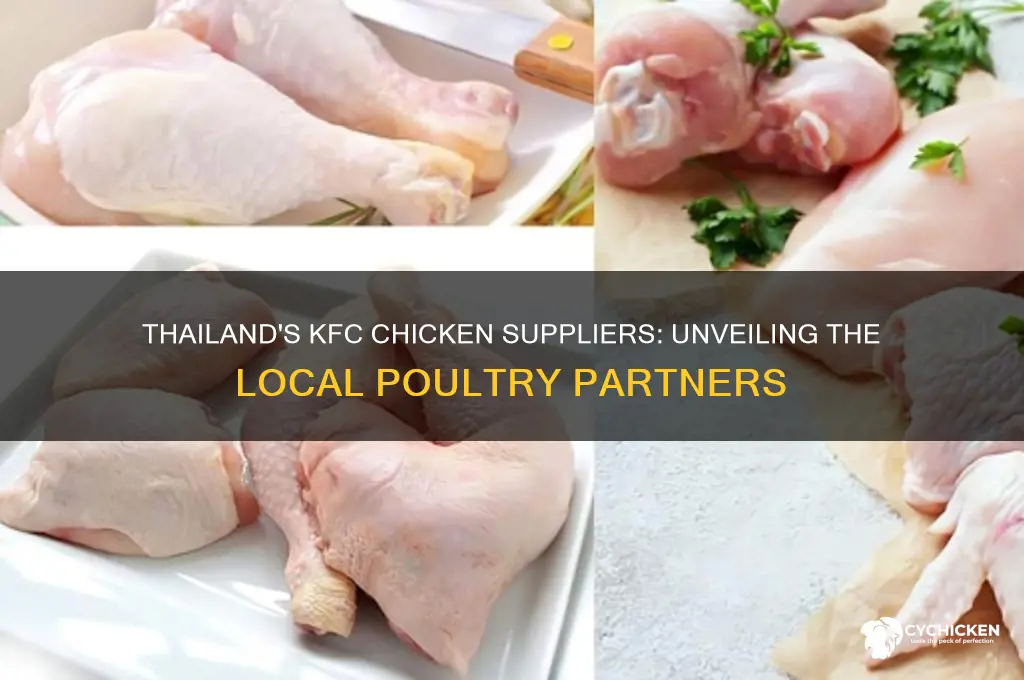 who supplies the chicken for kfc in thailand
