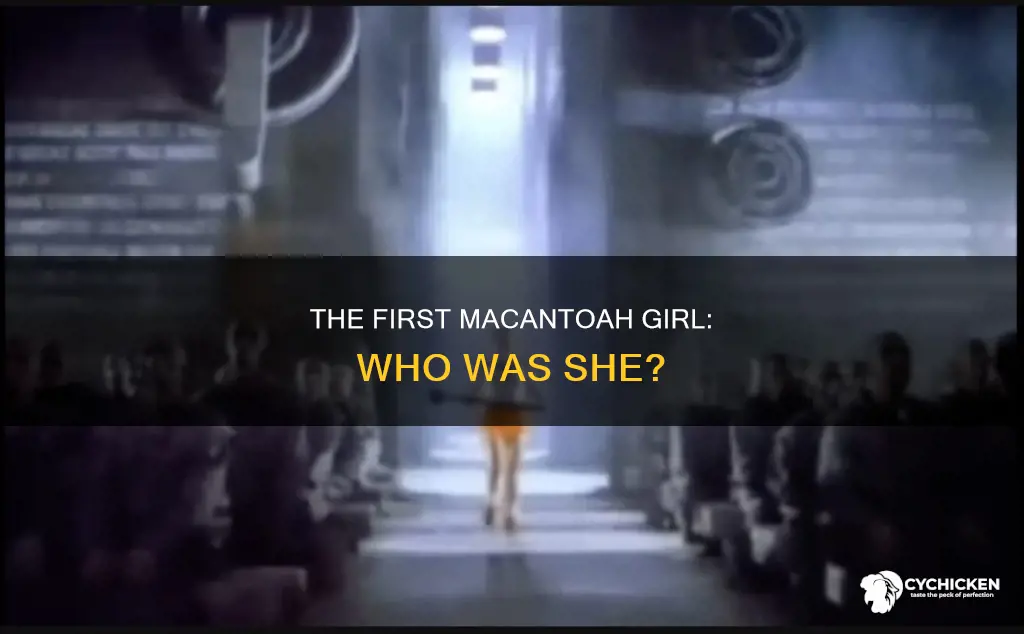 who waa the chick in the first macantoah commercial