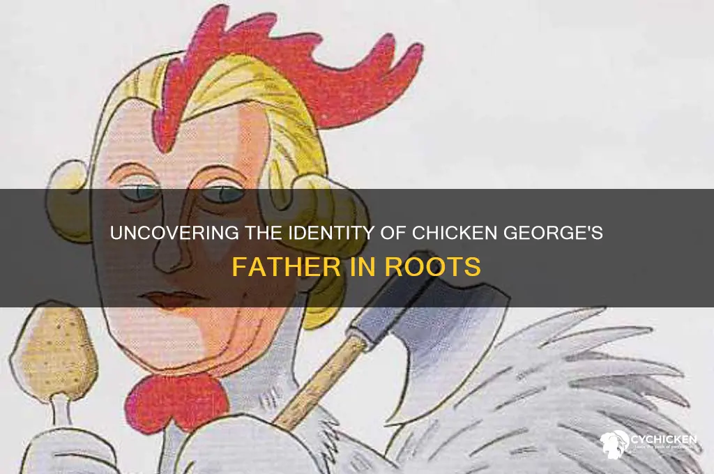 who was chicken george