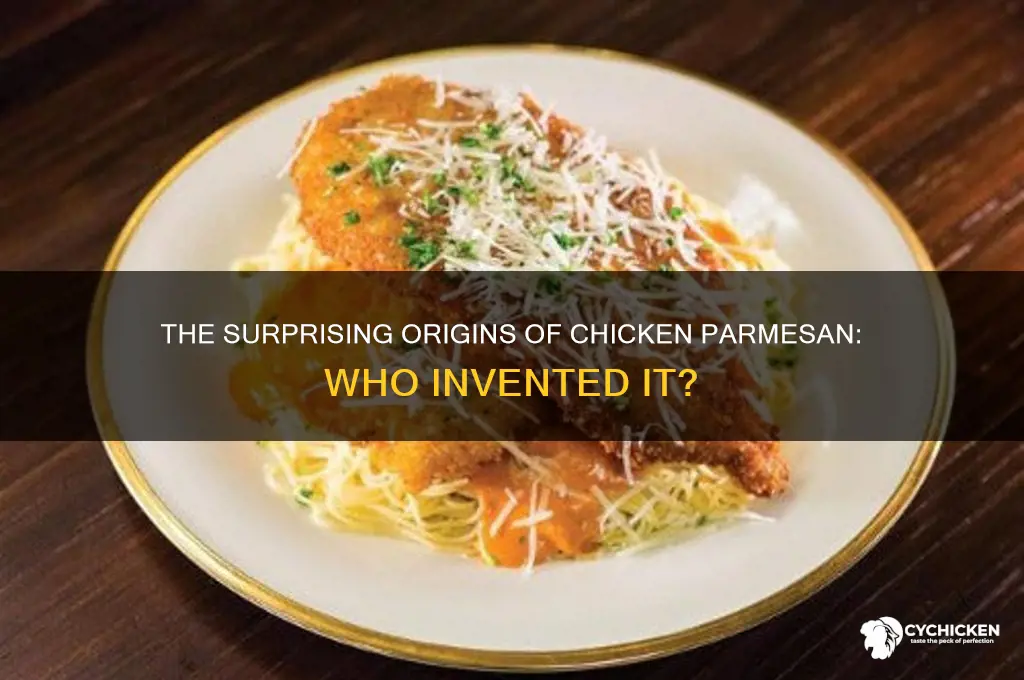 who was the person who invented chicken parmesan