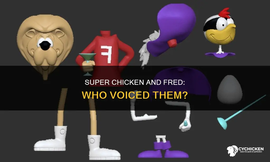 who was the voice of super chicken and fred