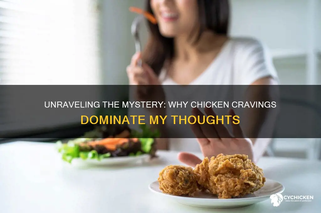 why am i craving chicken all the time