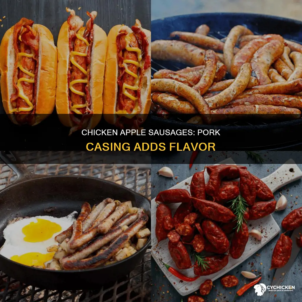 why are chicken apple sausages packed in a pork casing