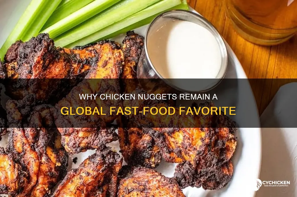 why are chicken nuggets so popular