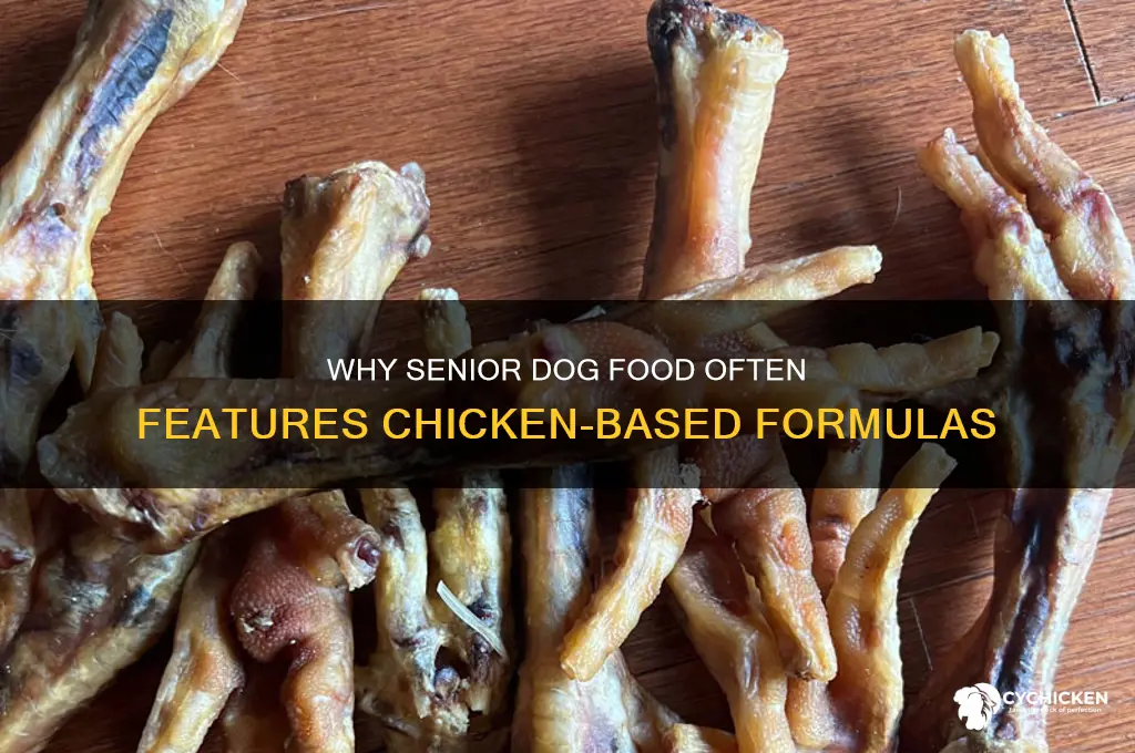 why are most senior dog food chicken formula