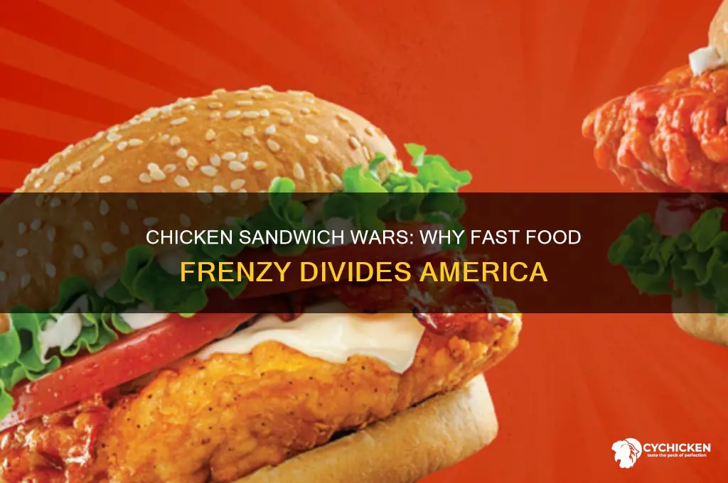 why are people fighting over chicken sandwiches
