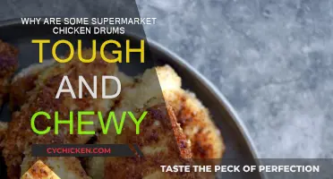 Supermarket Chicken Drums: Why the Tough, Chewy Texture?