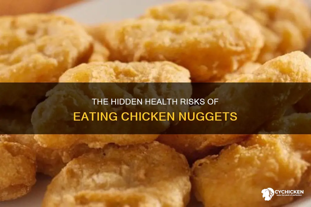 why chicken nuggets are bad for you