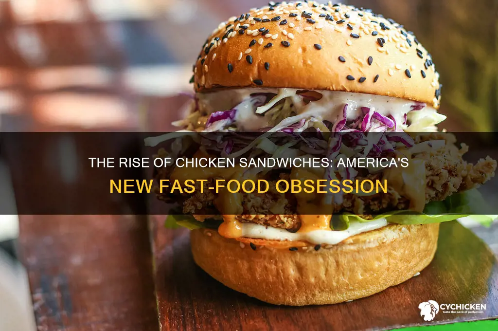 why chicken sandwiches are taking over america