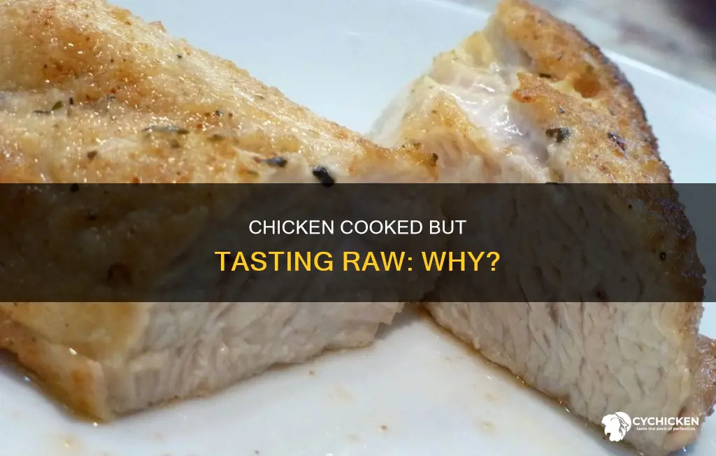 why cna chicken be correct temp but taste uncooked