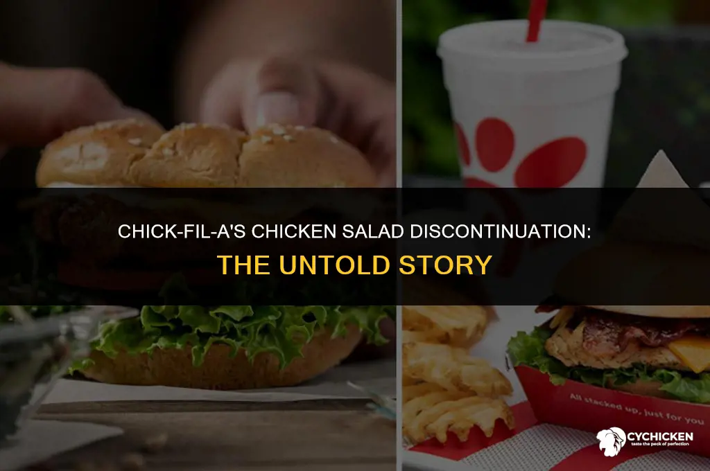 why did chick fil a discontinue chicken salad